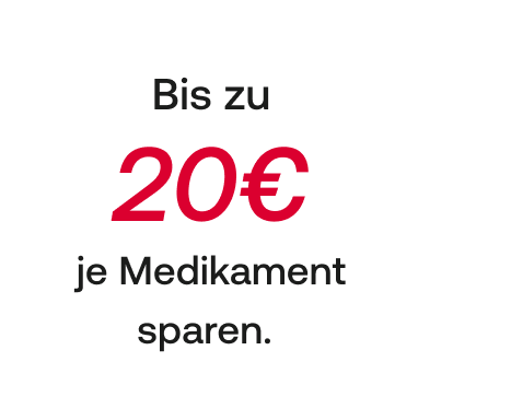 Bis zu 20€ je Medikamente sparen hoch 3