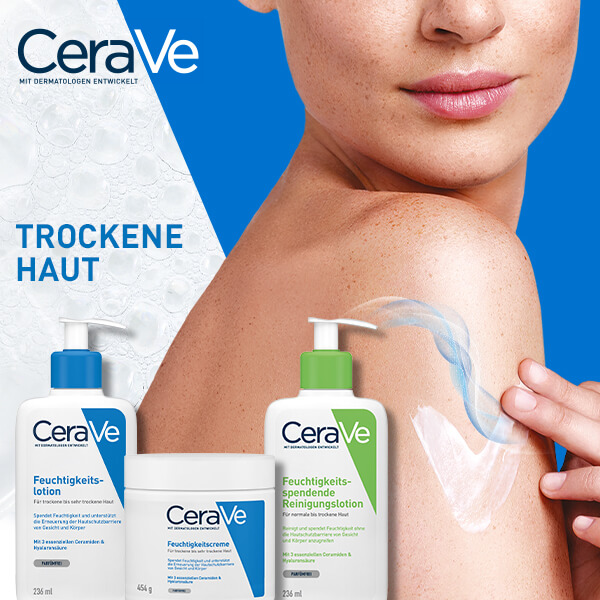 CeraVe: Trockene Haut – Feuchtigkeitsspendende Pflegeprodukte.