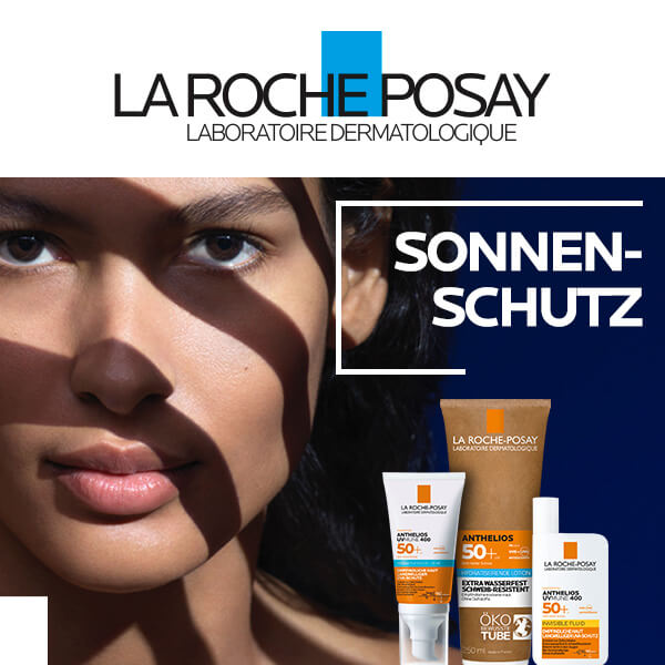 La Roche Posay: Sonnenschutz. Anthelios Produkte.