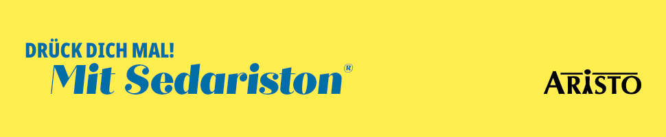 Text: Drück dich mal! Mit Sedariston. Aristo Logo.