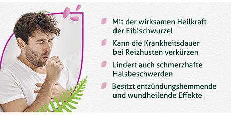 Mann hustet, Text: Mit der wirksamen Heilkraft der Eibischwurzel. Kann die Krankheitsdauer verkürzen. Lindert Halsschmerzen. Entzündungshemmend.