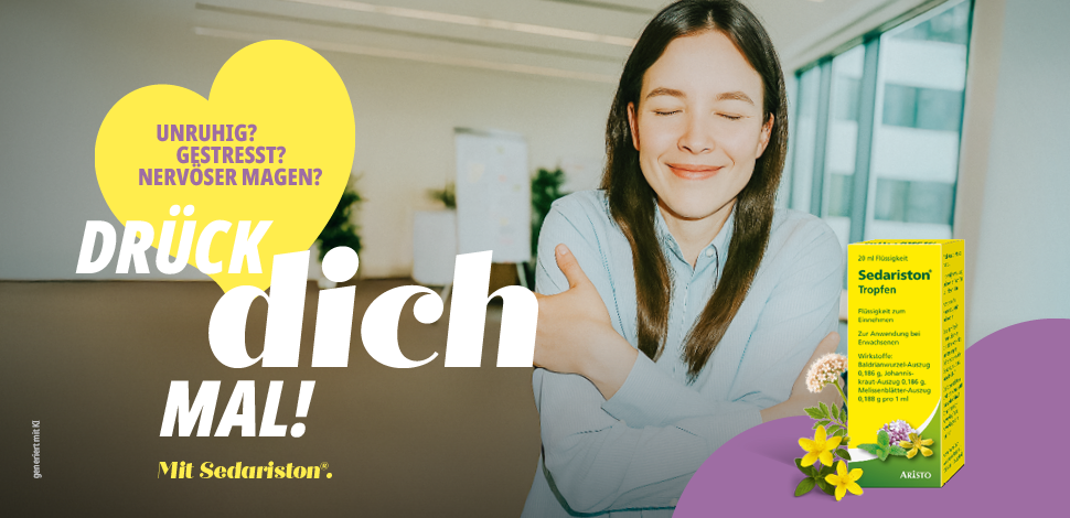 Frau umarmt sich. Gelbes Herz mit Text: Unruhig? Gestresst? Nervöser Magen? Drück dich mal! Mit Sedariston.