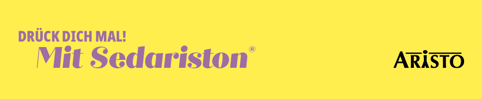 Text: Drück dich mal! Mit Sedariston. Logo: Aristo.
