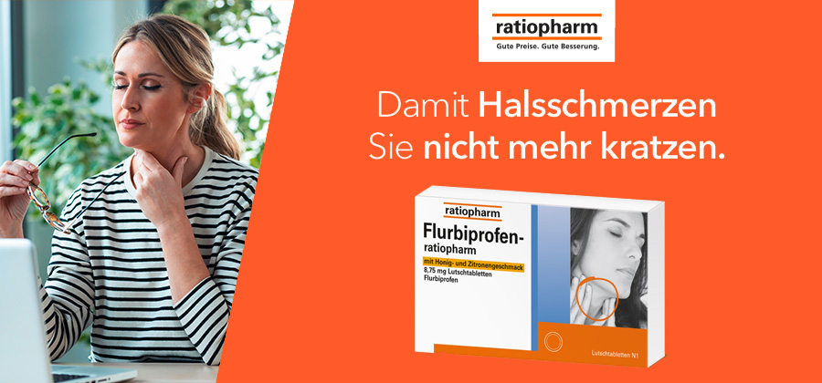 Frau mit Halsschmerzen, hält Brille. Text: Damit Halsschmerzen Sie nicht mehr kratzen. Schachtel Flurbiprofen-ratiopharm.