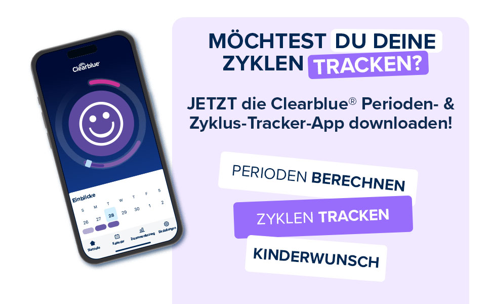 Smartphone mit App-Anzeige. Text: Möchtest du deine Zyklen tracken? Clearblue Periode-Tracker.