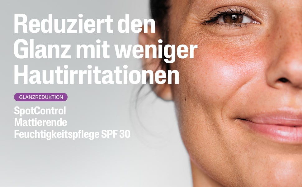 Frau mit Haut. Text: Reduziert den Glanz mit weniger Hautreizungen.