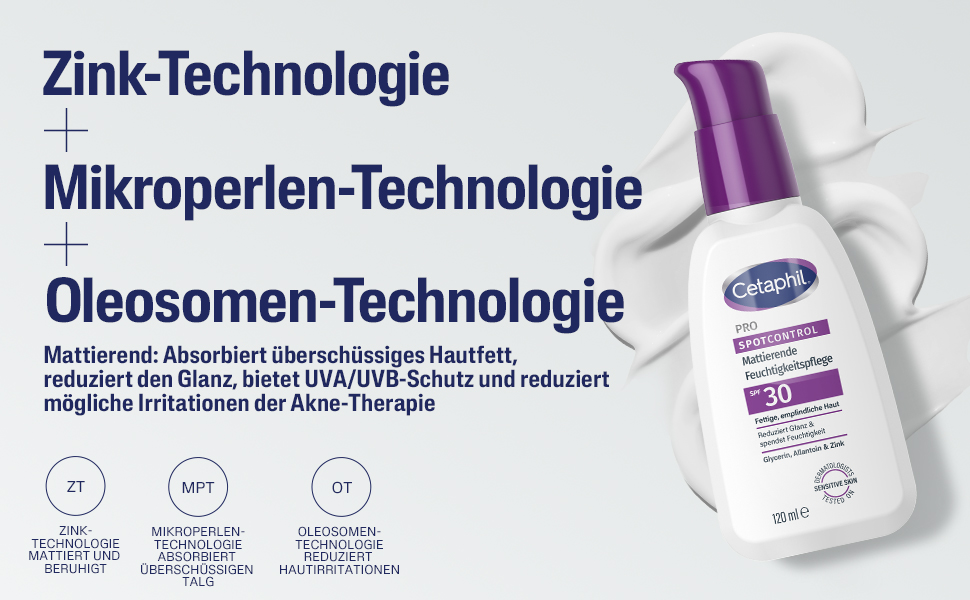 Technologien der Cetaphil PRO SpotControl Mattierenden Feuchtigkeitspflege SPF 30: Zink, Mikroporös, Oleosomen.