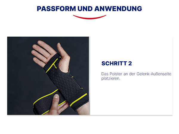 Anwendung der Handgelenkbandage. Schritt 2: Polster positionieren.