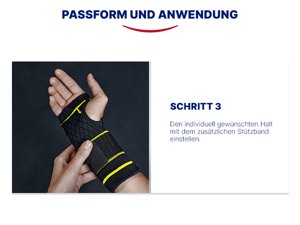 Anwendung der Handgelenkbandage. Schritt 3: Halt einstellen.
