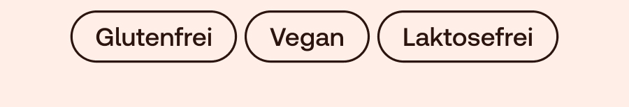 Text: Glutenfrei, Vegan, Laktosefrei.