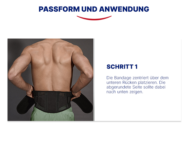 Anwendung der Rückenbandage. Schritt 1: Zentrieren.