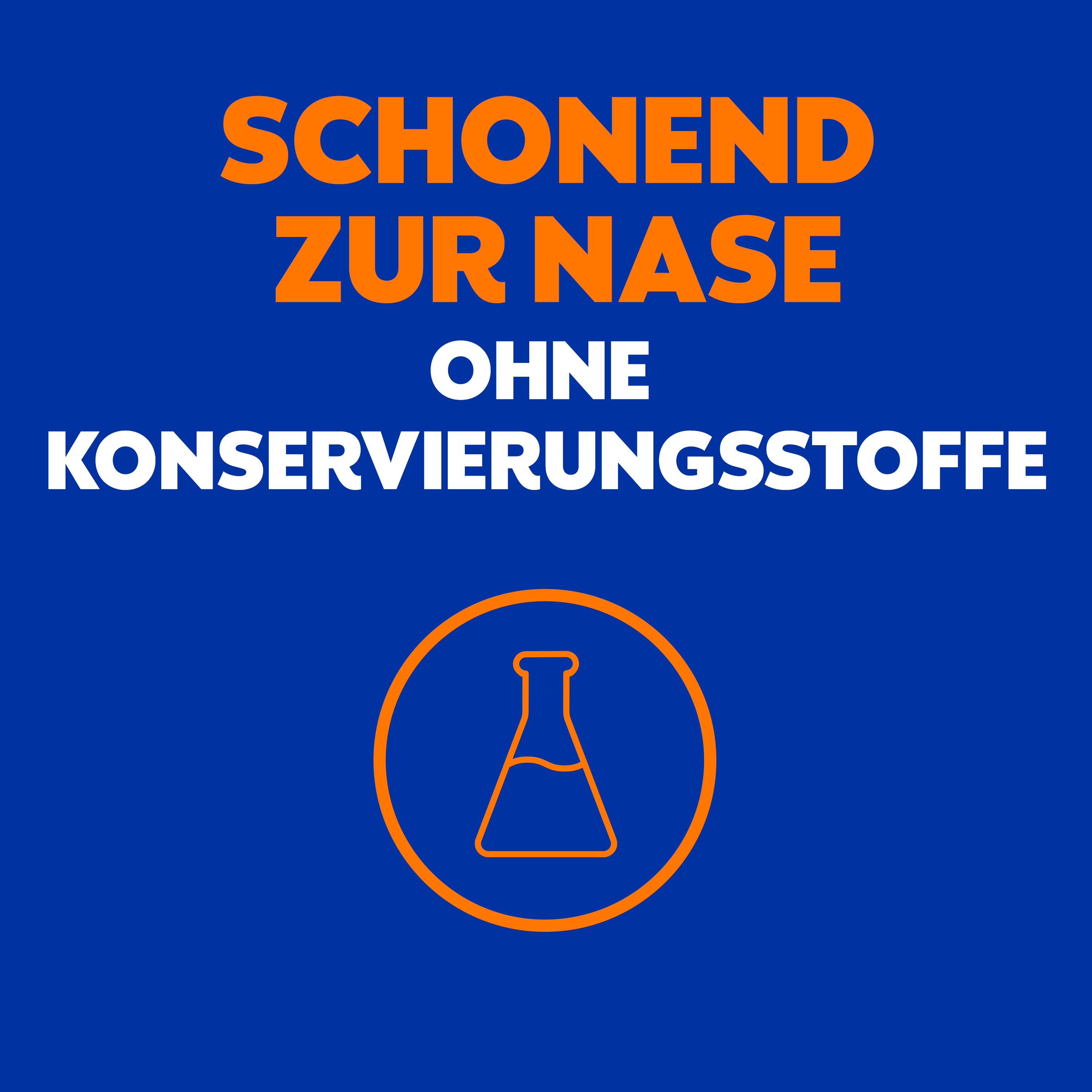 Text: Schonend zur Nase. Ohne Konservierungsstoffe. Abbildung eines Kolbens.