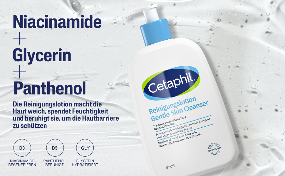 Cetaphil Reinigungslotion und Inhaltsstoffe. Text: Niacinamid + Glycerin + Panthenol. Macht die Haut weich, spendet Feuchtigkeit.