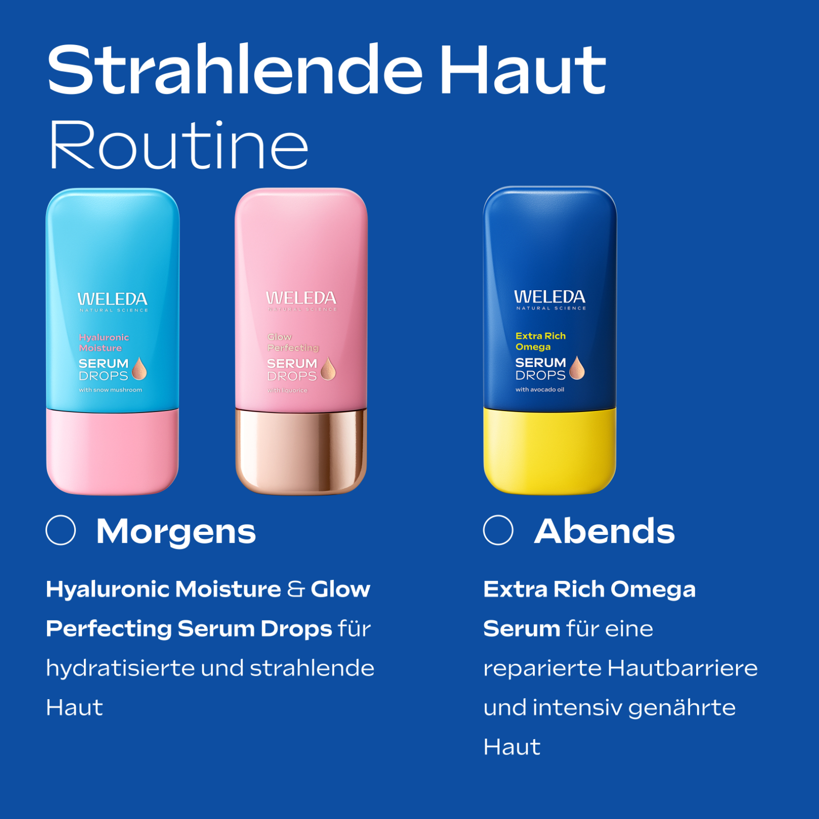 Drei Weleda Serum Drops Flaschen. Morgen: Hyaluron. Abend: Extra Rich Omega Serum.