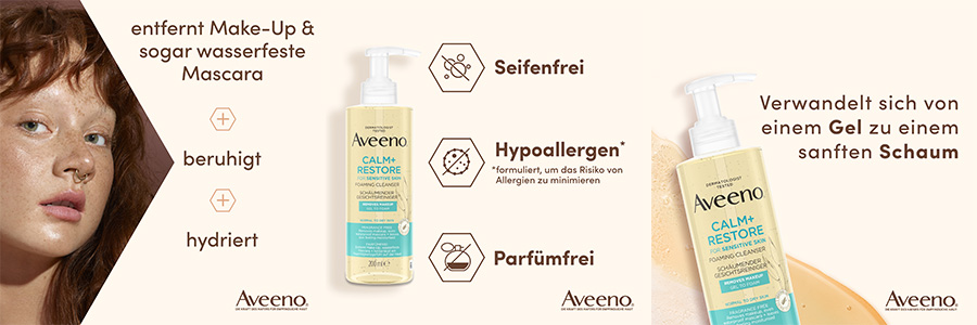 Frau berührt Gesicht. Daneben Aveeno Calm+Restore Reinigungsgel. Text: Entfernt Make-Up, wasserfeste Mascara + hinterlässt ein Feuchtigkeitsgefühl.