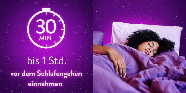 Frau schläft im Bett. Text: Beginnt in 30 Minuten zu wirken.