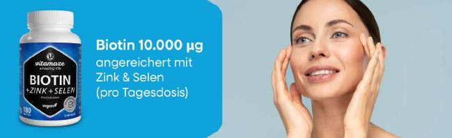 Frau berührt ihr Gesicht. Text: Biotin 10.000 µg, angereichert mit Zink & Selen (pro Tagesdosis).