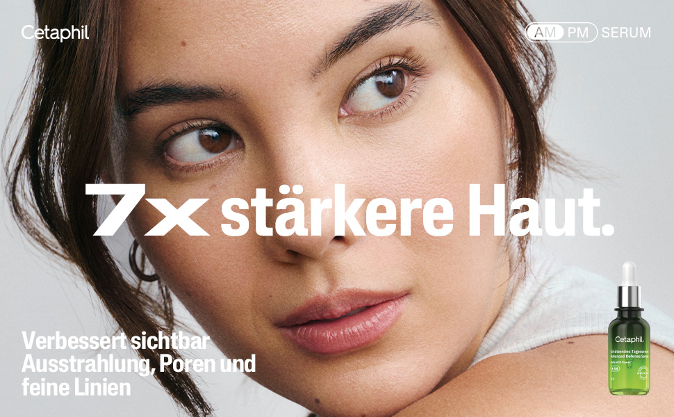 Frau mit Gesicht. Text: 7x stärkere Haut. Verbessert Ausstrahlung, Poren und feine Linien. AM/PM Serum.