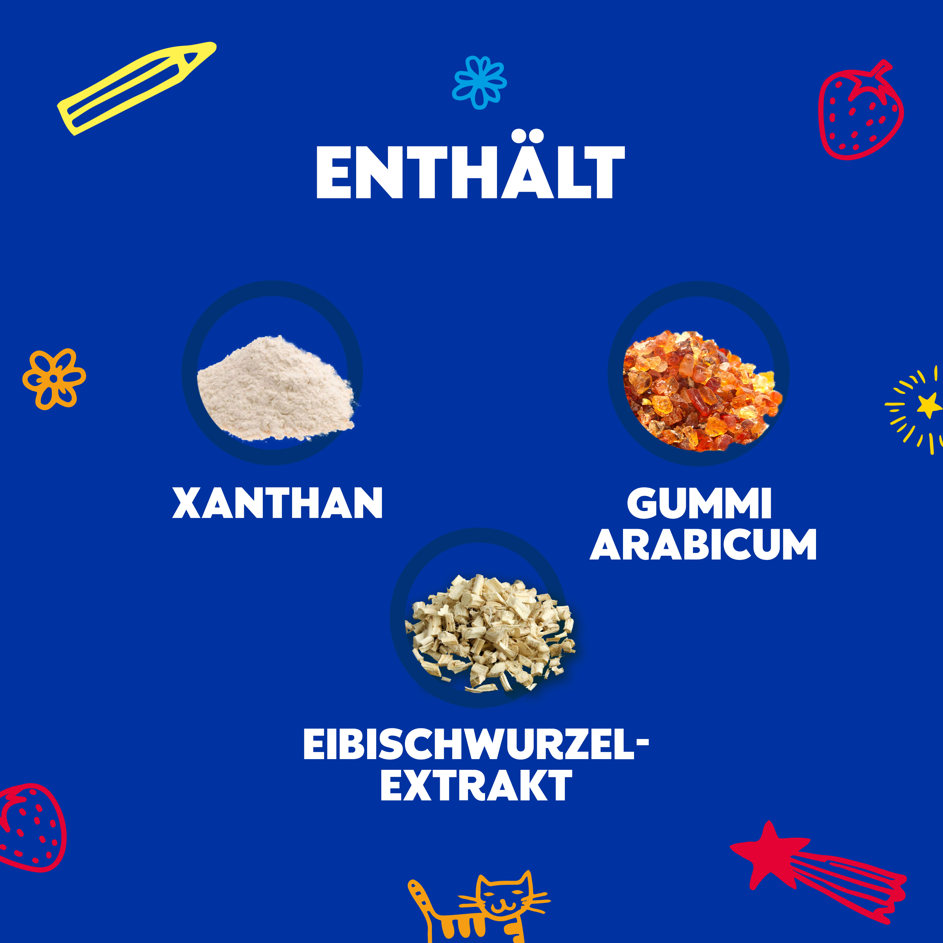 Text: Enthält Xanthan, Gummi Arabicum, Eibischwurzel-Extrakt. Dekorative Elemente.