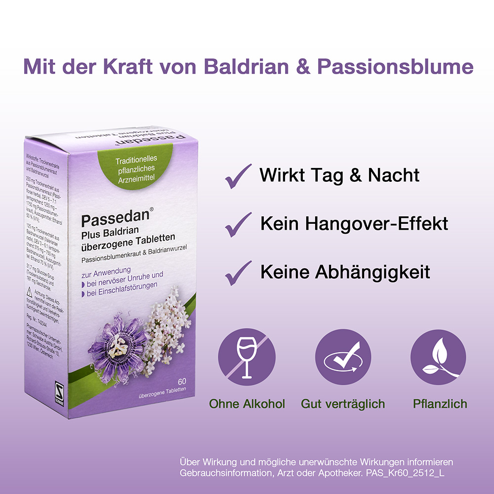 Werbung für Passedan Plus Baldrian Tabletten. Text und Symbole: Tag & Nacht, kein Hangover, keine Abhängigkeit.