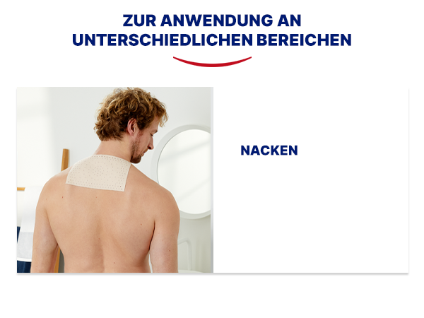 Anwendungsbereiche: Nacken. Mann mit Wärmepflaster am Nacken. Text: Zur Anwendung an unterschiedlichen Bereichen.